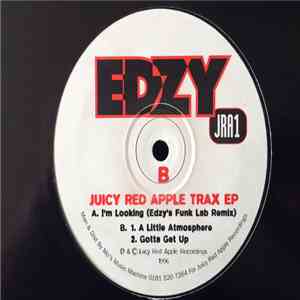Edzy - Juicy Red Apple Trax EP