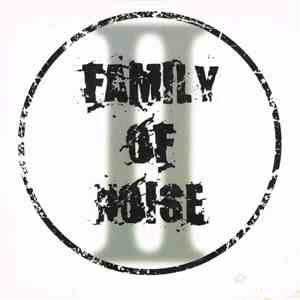 Family Of Noise  - FON II