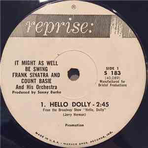 Frank Sinatra And Count Basie And His Orchestra - Hello Dolly / The Good Life