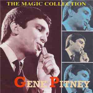 Gene Pitney - The Magic Collection