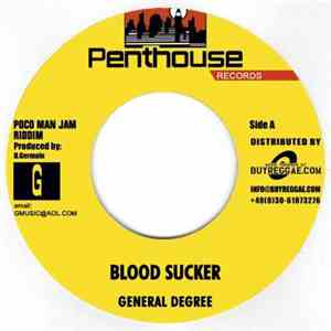 General Degree / Cameal Davis - Blood Sucker / I Had A Dream Last Night