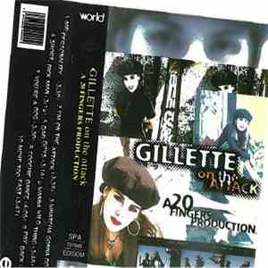 Gillette - On The Attack