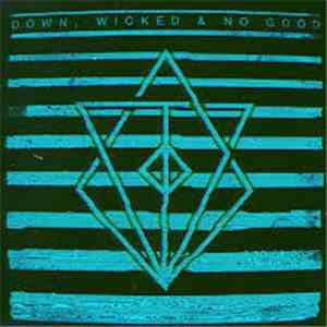 In Flames - Down, Wicked & No Good
