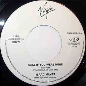 Isaac Hayes / Ideal  - Only If You Were Here / Oh Come All Ye Faithful