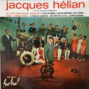 Jacques Helian Et Son Nouvel Orchestre - avec les HELAINES - Nadine GAUDEL - Fred HARVEY