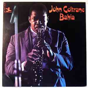John Coltrane - Bahia