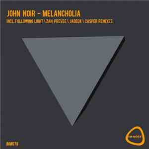 John Noir - Melancholia