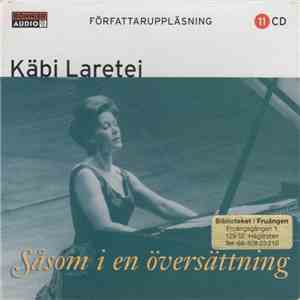 Käbi Laretei - Såsom I En Översättning