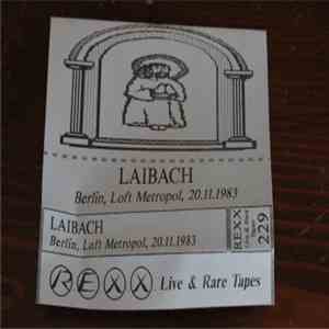 Laibach - Berlin, Loft Metropol, 20.11.1983