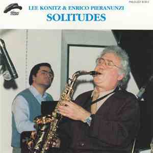 Lee Konitz, Enrico Pieranunzi - Solitudes