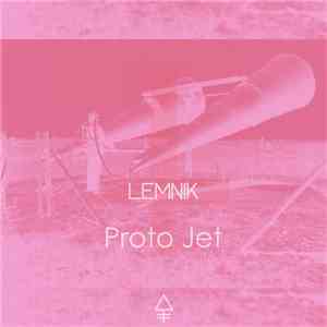 Lemnik - Proto Jet