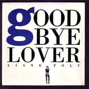 Liane Foly - Goodbye Lover