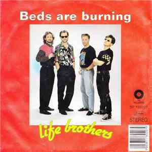 Life Brothers - Beds Are Burning