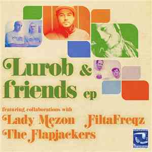 Lurob - Lurob & Friends EP