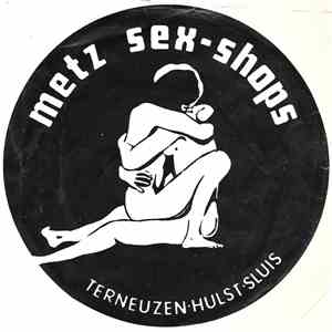 No Artist - Metz Sex-Shops Terneuzen-Hulst-Sluis