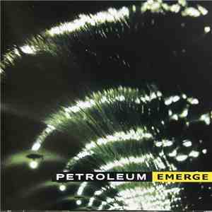 Petroleum - Emerge