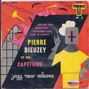 Pierre Dieuzey Et Ses Capétiens - N° 3 - Saint-Louis Blues