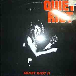 Quiet Riot - Quiet Riot II
