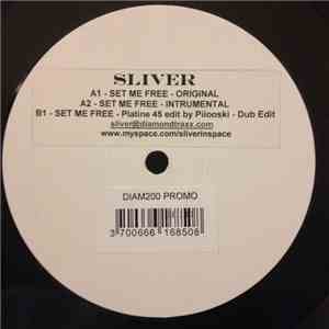 Sliver - Set Me Free
