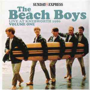 The Beach Boys / Various - Live At Knebworth 1980 Volume One