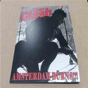 The Clash - Amsterdam Burns