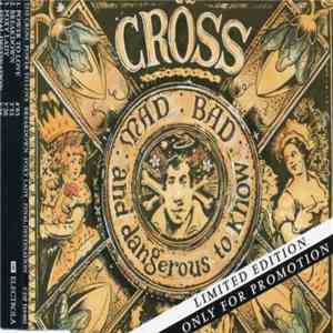 The Cross  - MAD : BAD : And Dangerous To Know