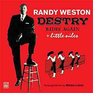 The Randy Weston Trio + Four Trombones - Destry Rides Again