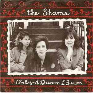 The Shams - Only A Dream / 3 A.M.