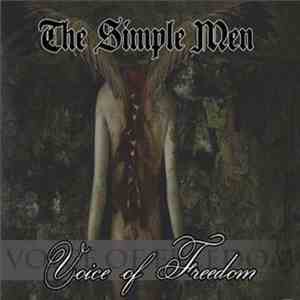 The Simple Men - Voice Of Freedom