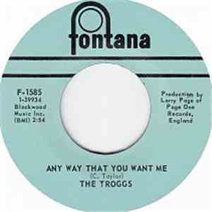 The Troggs - Any Way That You Want Me / 66-5-4-3-2-1