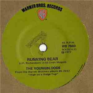 The Youngbloods - Running Bear