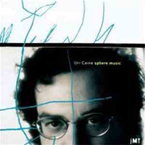 Uri Caine - Sphere Music