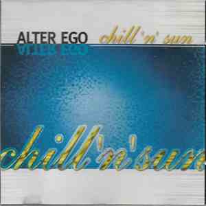 Various - Alter Ego - Chill 'N' Sun
