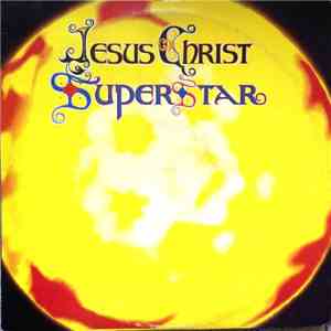 Various, Andrew Lloyd Webber & Tim Rice - Jesus Christ Superstar
