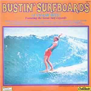 Various - Bustin' Surfboards
