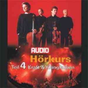 Various - Hörkurs Volume 4 - Kraft Und Klangfarben