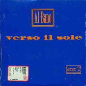 Al Bano - Verso Il Sole