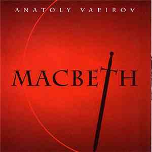 Anatoly Vapirov - Macbeth