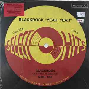 Blackrock  - "Yeah, Yeah"