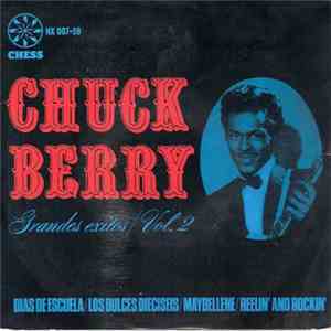 Chuck Berry - School Days / Sweet Little Sixteen / Maybellene / Reelin' And Rockin'