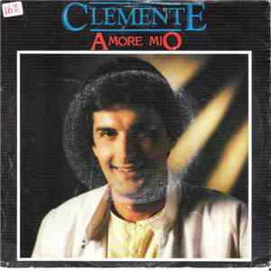 Clemente - Amore Mio