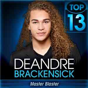 DeAndre Brackensick - Master Blaster