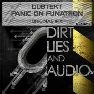 Dubtekt - Panic On Funkatron