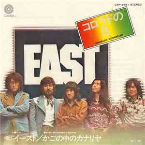 East  - Colorado Moonbeams/Kago No Nakano Kanariya