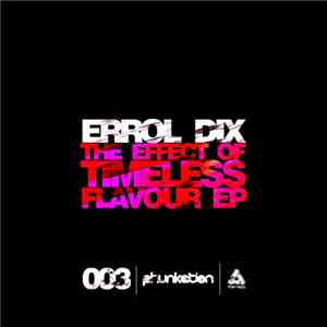 Errol Dix - The Effect Of Timeless Flavour EP