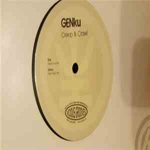 GENku - Creep & Crawl