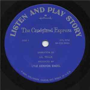 Gil Mack - The Candyland Express