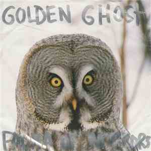 Golden Ghost - Fauna Of Mirrors