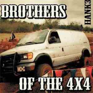 Hank3 - Brothers Of The 4X4