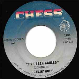Howlin' Wolf - I've Been Abused / Mr. Airplane Man